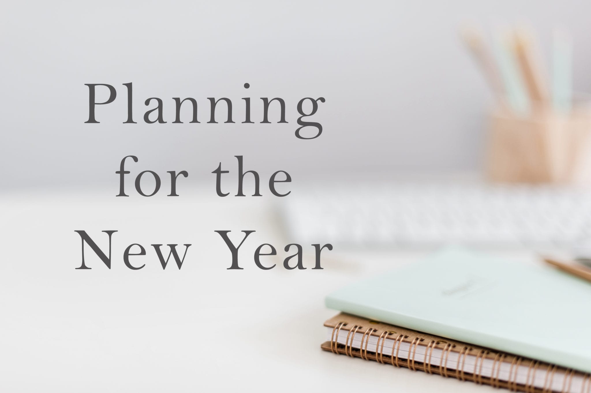 planning for the new year