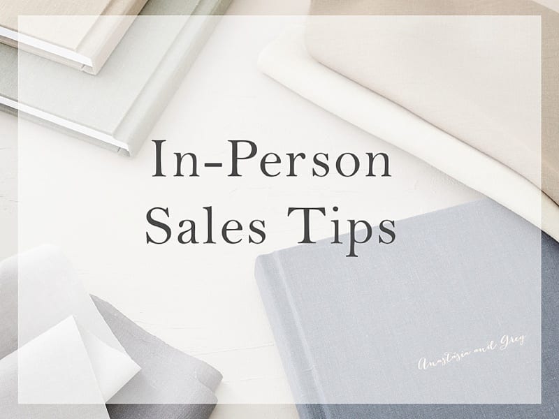 Selling albums and top tips for in person sales in photography
