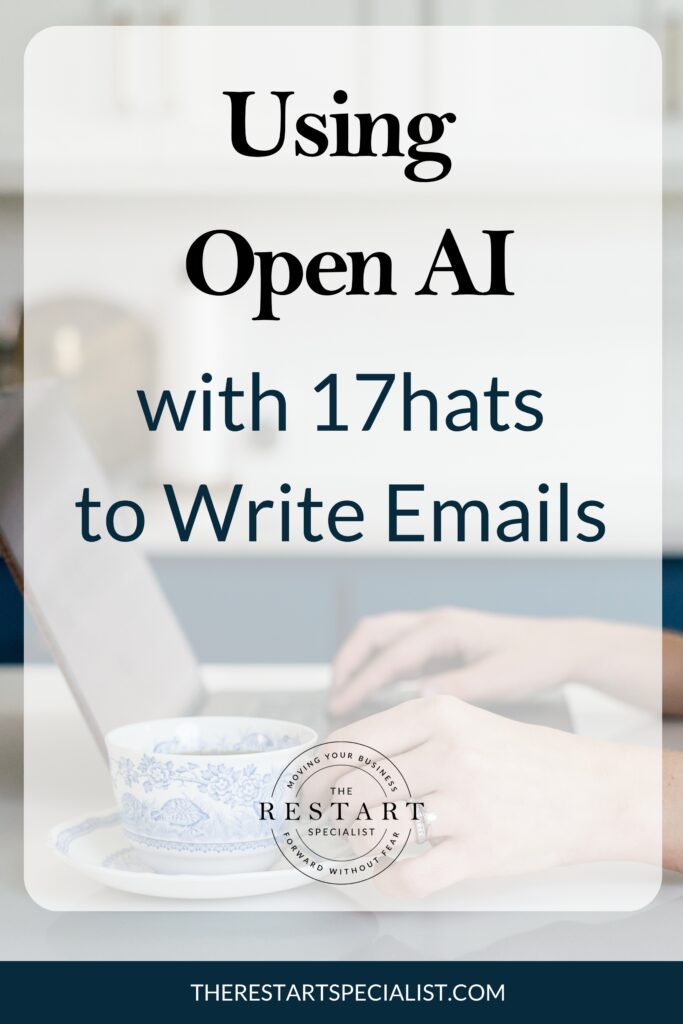 Using Open AI with 17hats to write emails